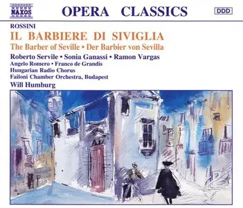 Rossini - Il Barbiere di Siviglia (Will Humburg, Sonia Ganassi, Ramon Vargas) [1993]