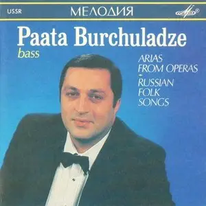 Paata Burchuladze - Arias from operas & Russian folk songs (1991)