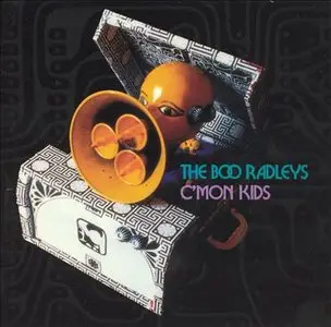 The Boo Radleys - C'Mon Kids (1996)