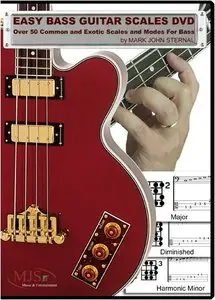 Easy Bass Guitar Scales DVD: Over 50 Common and Exotic Scales and Modes For Bass