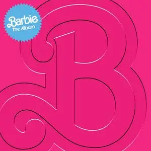 VA - Barbie The Album (2023) [Official Digital Download]
