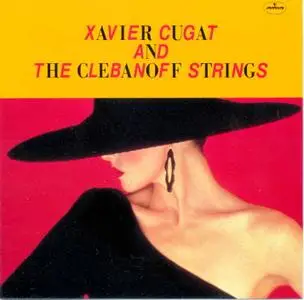 Xavier Cugat - And The Clebanoff Strings  (1986)