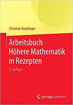 Arbeitsbuch Höhere Mathematik in Rezepten (Repost)