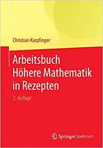 Arbeitsbuch Höhere Mathematik in Rezepten (Repost)