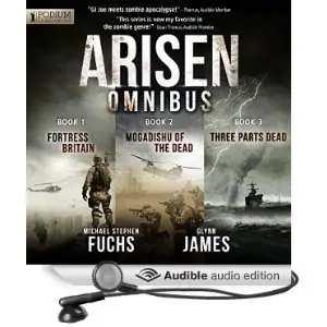 Arisen Omnibus Edition: Books 1-3 by Michael Stephen Fuchs, Glynn James