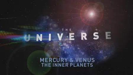 The Universe. Season 1, Episode 7 - Inner Planets (2007)