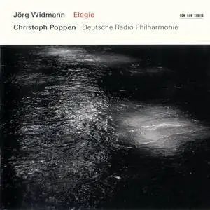Jorg Widmann - Elegie (2011) {ECM New Series 2110}