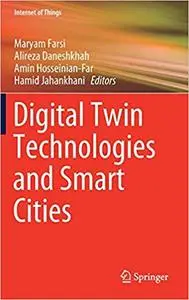 Digital Twin Technologies and Smart Cities