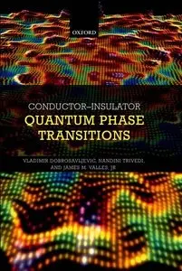 Conductor Insulator Quantum Phase Transitions (repost)