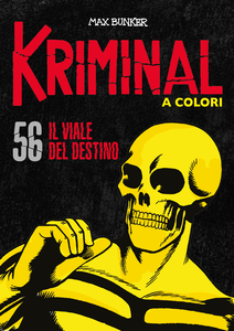 Kriminal A Colori - Volume 56 - Il Viale Del Destino