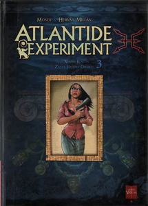 Atlantide Experiment - Tome 3 - Adrian Kenton, Zanya-Sentya-Orozco