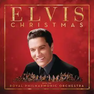 Elvis Presley - Christmas with Elvis and The Royal Philharmonic Orchestra {Deluxe Edition} (2017) [Official 24-bit/96kHz]