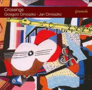 Grzegorz Cimoszko & Jan Cimoszko - Crossings (2017)