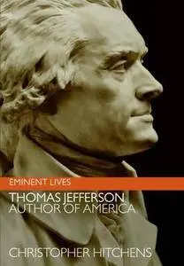 Thomas Jefferson: Author of America (Repost)