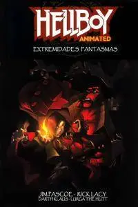 Hellboy Animated - Vol.0 - Extremidades fantasmas