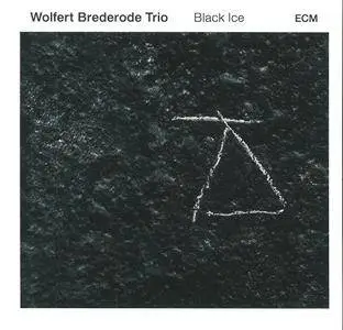 Wolfert Brederode Trio - Black Ice (2016) {ECM 2476}