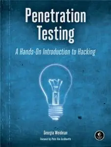 Penetration Testing: A Hands-On Introduction to Hacking (repost)