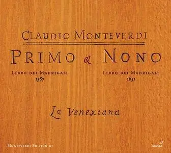 La Venexiana - Monteverdi: Madrigali Primo Libro & Nono Libro dei Madrigali (2008) (Repost)