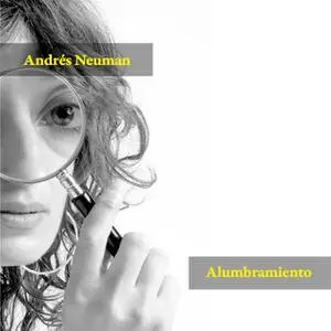«Alumbramiento» by Andrés Neuman