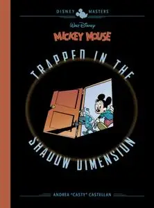 Disney Masters v19 - Mickey Mouse - Trapped in the Shadow Dimension (2022) (digital) (Salem-Empire