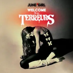 June The Girl - Welcome to my Terreurs (2023)