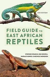 Field Guide to East African Reptiles, Second Edition