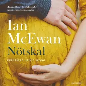 «Nötskal» by Ian McEwan
