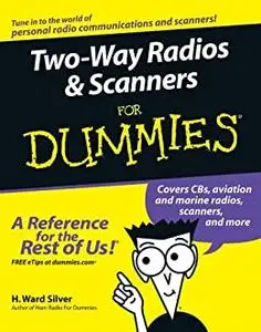 Two-Way Radios and Scanners For Dummies