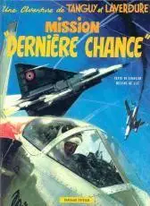 Tanguy et Laverdure - Mission Dernière Chance