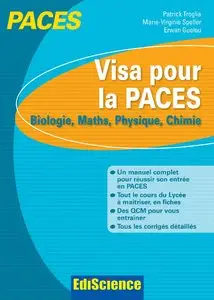 Visa pour la PACES - Biologie, Maths, Physique, Chimie