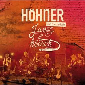 Höhner - Janz Höösch (Live & Akustisch) (2017)