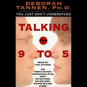 «Talking from 9 to 5» by Deborah Tannen