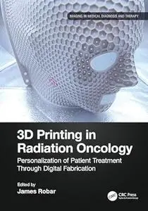3D Printing in Radiation Oncology
