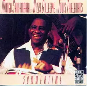 Mongo Santamaria - with Dizzy Gillespie and Toots Thielemans - Summertime  (1980)