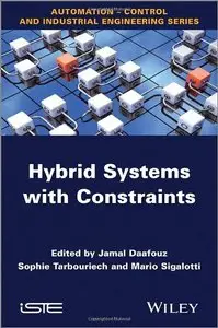 Hybrid Systems with Constraints