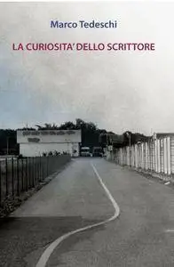 La curiosità dello scrittore