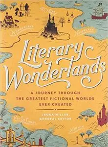 Literary Wonderlands: A Journey Through the Greatest Fictional Worlds Ever Created (Repost)