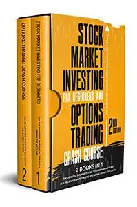 Stock Market Investing for Beginners and Options Trading Crash Course
