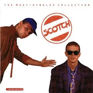 Scotch - The Maxi-Singles Collection (2008)