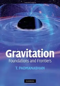 Gravitation: Foundations and Frontiers (repost)