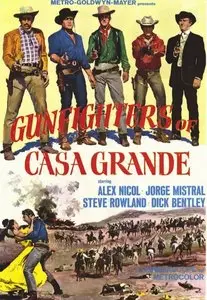 Gunfighters of Casa Grande (1964) 