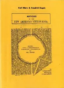 Karl Marx & Friedrich Engels, "Articles in the New American cyclopaedia"