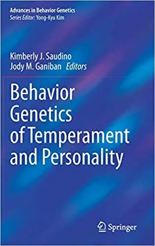 Behavior Genetics of Temperament and Personality