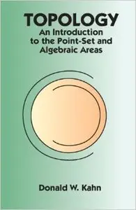 Topology: An Introduction to the Point-set and Algebraic Areas