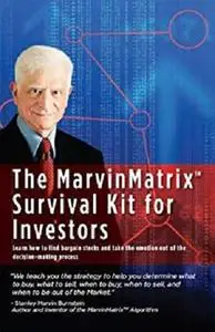 The MarvinMatrix Survival Kit For Investors