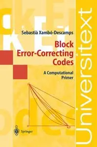 Block Error-Correcting Codes: A Computational Primer (Repost)