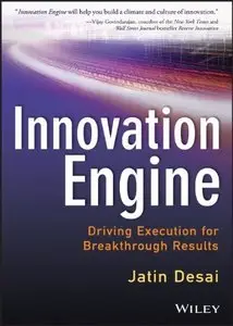 Innovation Engine: Driving Execution for Breakthrough Results (repost)