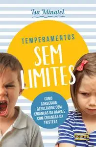 «Temperamento sem limites» by Isa Minatel