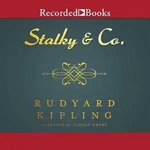Stalky and Co. [Audiobook]