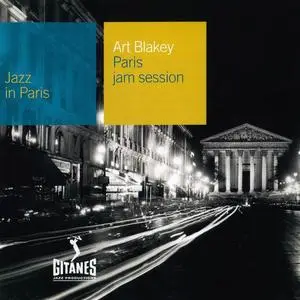 Art Blakey - Paris Jam Session (1961) [Reissue 2000] (Repost)